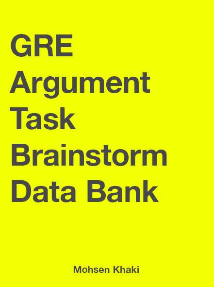 GRE Argument Task Brainstorm Data Bank